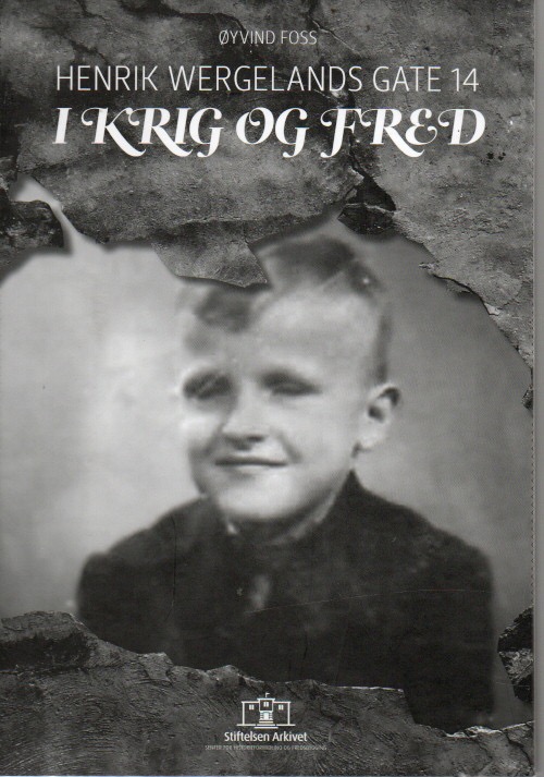 Henrik Wergelands gate 14 i krig og fred
