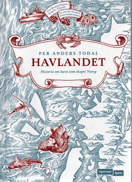 Havlandet – Historia om hava som skapte Noreg