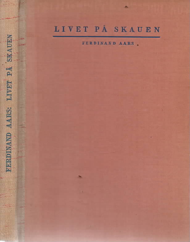 Livet på skauen